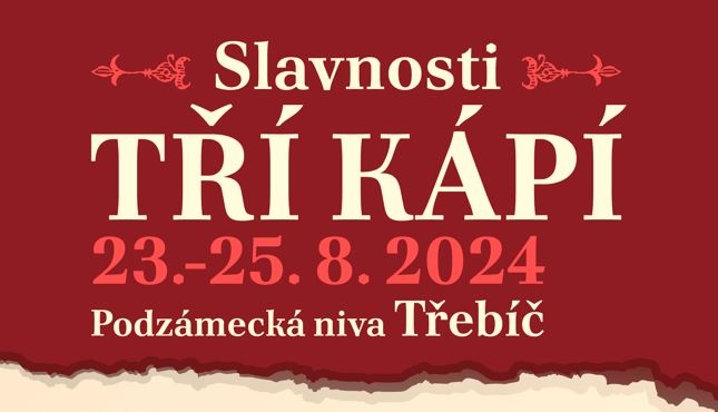 Slavnosti Tří kápí 2024